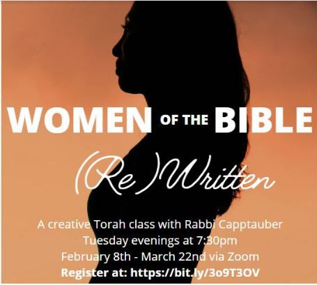 Adult Education with Rabbi Capptauber - Women of the Bible