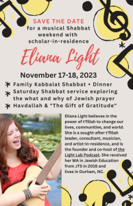 Scholar-in-Residence Shabbat with Eliana Light