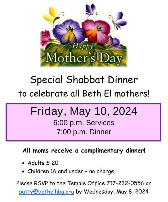 Shabbat Dinner to Celebrate Beth El Mothers