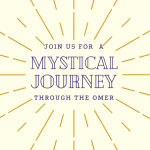 Weekly Class: Mystical Journey Through the Omer