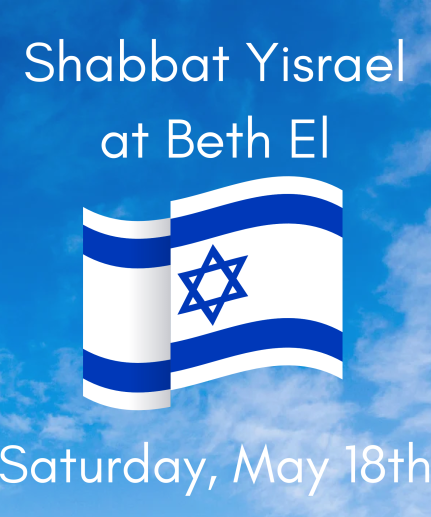 Shabbat Yisrael at Beth El